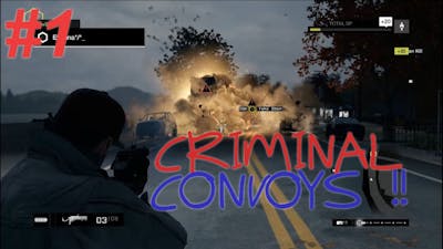 Watch Dogs Deluxe Edition Criminal Convoys | PC Gameplay | Walkthrough