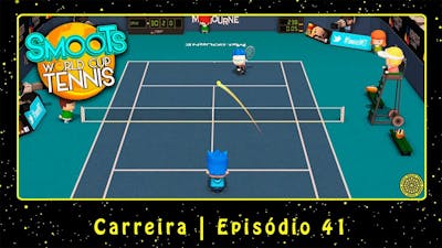 Smoots World Cup Tennis (PC) Carreira | Episódio 41