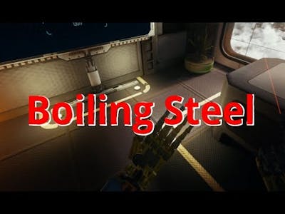 Boiling Steel My first look