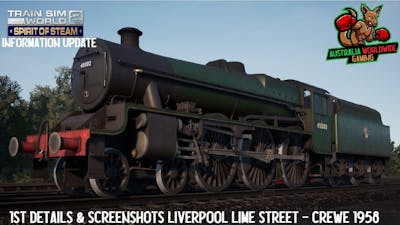 Train Sim World 2 Information Update 1st Details  Screenshot Liverpool Lime Street - Crewe 1958
