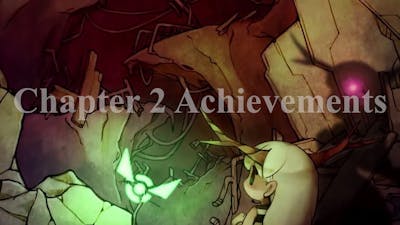 htoL#NiQ: The Firefly Diary - All Chapter 2 Achievements