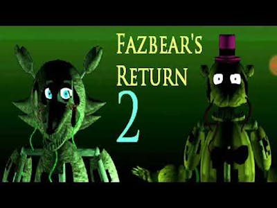 Fazbears Return 2 Mobile - Gameplay