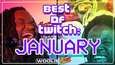 Best of January 2022 Twitch Clips!