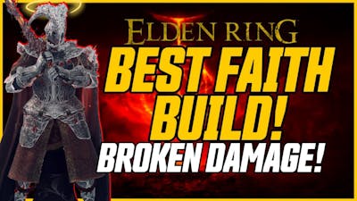 2-HIT BOSSES! Best Faith Build (Mid-Late Game)// Elden Ring Flame Paladin Build Guide