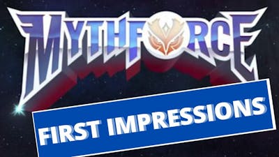 First Impressions || Mythforce