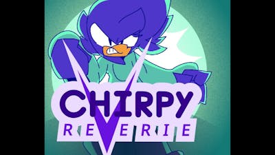 Chirpy Reverie: (Hacked) Bad Ending
