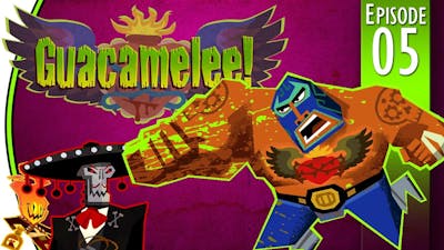 Platforming Woes - Lets Play Guacamelee! Super Turbo Championship Edition Ep. 05