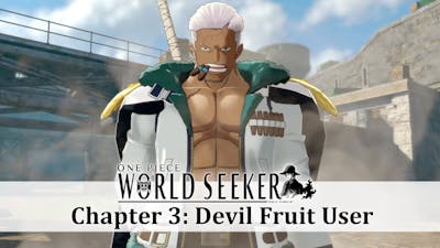 One Piece World Seeker WalkThough/gameplay part 3