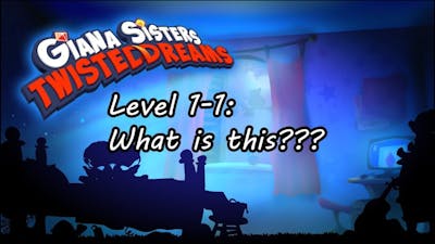 Tenpin Plays Giana Sisters Twisted Dreams Level 1-1