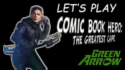 Comic Book Hero: The Greatest Cape | Ep 10 | Arrow |  Sales are way up!