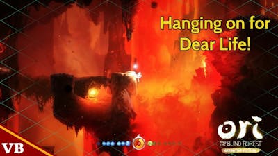 Ori and the Blind Forest: Definitive Edition – Hanging on for Dear Life!