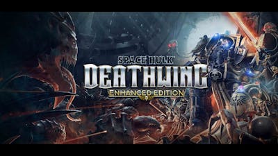 Space Hulk Deathwing Enhanced Edition [DG] #I Chapter 8