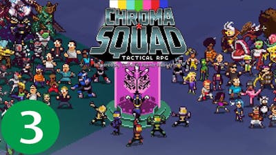 IM BAD AT THIS GAME! - Este Plays: Chroma Squad - Part 3