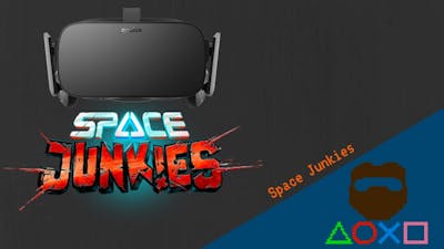 Space Junkies Beta | Oculus Rift