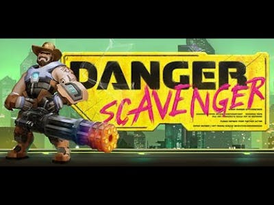 Danger Scavenger Gameplay PC No Commentary
