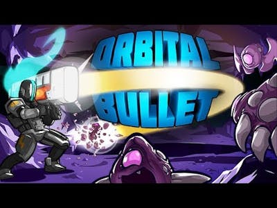 [Early Access] Orbital Bullet – The 360° Rogue-lite - Gameplay / (PC)