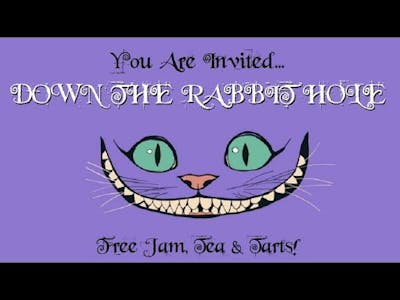 DOWN THE RABBIT HOLE - Tea and Jam for everyone :) All Invitations ~The END PSVR