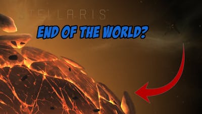 The End of the World: Apocalypse DLC - Stellaris - Project Incursus