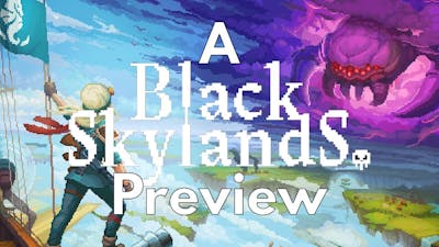 A Black Skylands Preview