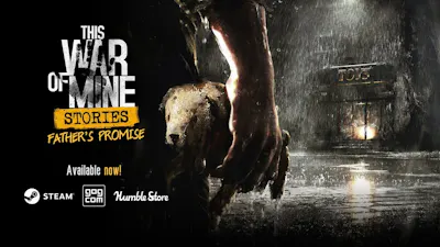 This War Of Mine Stories Father S Promise Dlc Pc Mac Linux Steam Downloadable Content Fanatical