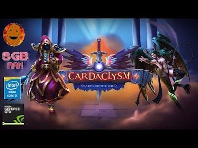 Cardaclysm Gameplay - Perfect game for low end PC