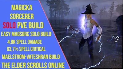 ESO Magicka Sorcerer Solo PVE Build - High Isle - Vateshran  VMA Build