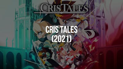 15 minutes of Cris Tales (2021)