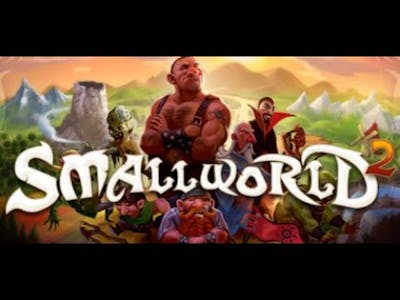Small World 2 - Cross Platform Tabletop Gameplay [1080p HD]