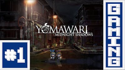 Yomawari Midnight Shadows Part 1-&quot; Doggy Troubles&quot;