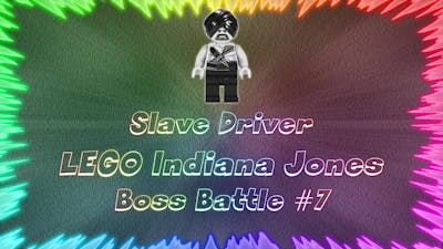 LEGO Indiana Jones The Original Adventures ★ Perfect Boss Battle #7 • Slave Driver