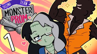 CUTEST DATE EVER! - Monster Prom - Second Term Ep1 /w Binoftrash