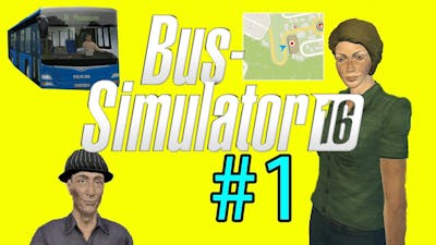 Bus Simulator 16 - Such Lag!