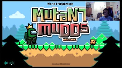 Mutant Mudds Deluxe Playthrough Part 1 | World 1