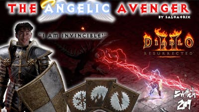 The Elementally  Angelic Avenger! An Underrated Build! - Diablo 2 Resurrected