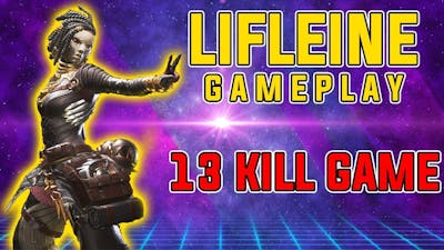 itswhtever - APEX Season 2: 13 Kill Game in Armed And Dangerous! (LIFELINE GAMEPLAY)