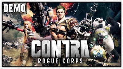 Let&#39;s Demo - Contra: Rogue Corps