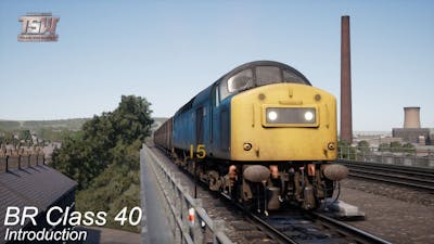 BR Class 40 Introduction : Northern Trans-Pennine : Train Sim World