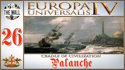 Palanche! - EU4 Cradle of Civilization Genova [Gameplay ITA #26]