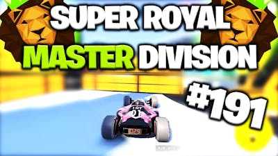 DOMINATING THE MASTER DIVISION! - Trackmania Super Royal #191