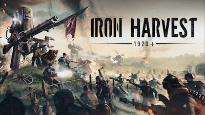 Iron Harvest Gameplay [PC]