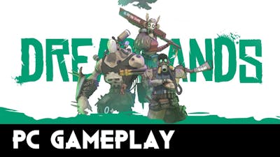 Dreadlands | PC Gameplay
