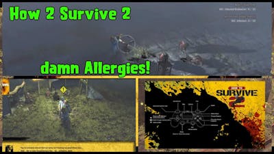 How 2 Survive 2 Damn allergies