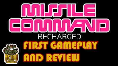 Missile Command Recharged by Atari - Initial Gameplay
