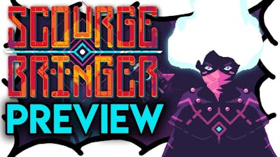 ScourgeBringer Preview | MrWoodenSheep