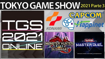 ‎️‍🔥RESUMEN | Tokyo Game Show 2021 (TGS) | Parte 3‎️‍🔥