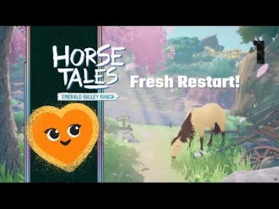 Horse Tales: Emerald Valley Ranch [01] RESTART