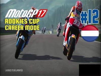 MotoGP 17 | RIDER CAREER #12 | ALMOST WON THE RACE! | NETHERLANDS! (Rookie Cup)