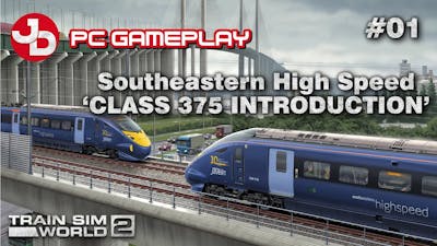 TSW 2: Southeastern High Speed | #01 CLASS 375 INTRODUCTION | PC Gameplay 1440p 60fps