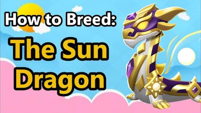 How to Breed THE SUN DRAGON in DML! 3 BEST Breeding Combinations (October DotM Guide)