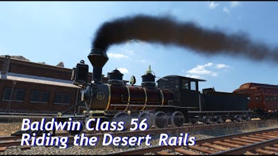 Transport Fever 2 Deluxe Edition -  2-8-0 Baldwin Class 56 -  Riding the Desert Rails